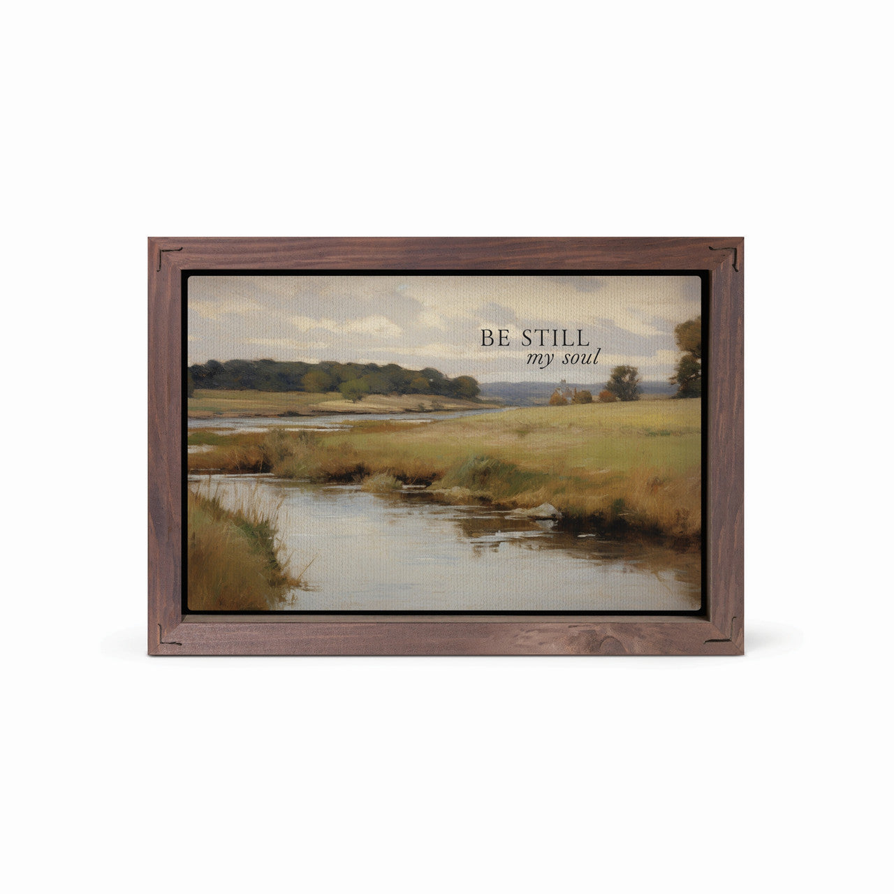 Framed Art - Be Still